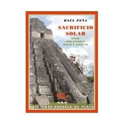 Ediciones Espuela de Plata Sacrificio Solar