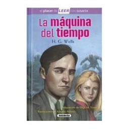 Susaeta Ediciones El Placer De Leer Con Susaeta - Nivel 4. La Máquina Del Tiempo