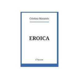 L'AVEN, S.L. Eroica