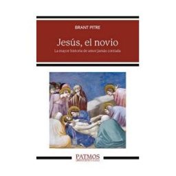 Ediciones Rialp, S.A. Jesús, El Novio