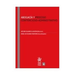 Editorial Tirant Lo Blanch Abogacía Y Proceso Contencioso Administrativo
