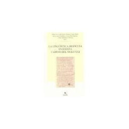 Arrecife Producciones, S.L. Linguistica Francesa España Ii Camino S.xxi