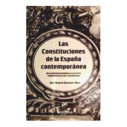 Andavira Editora Las Constituciones De La España Contemporánea