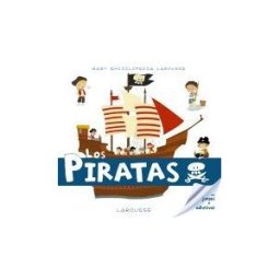 Larousse Baby Enciclopedia. Los Piratas