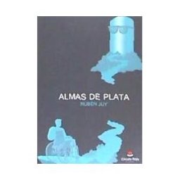 Grupo Editorial Círculo Rojo SL Almas De Plata