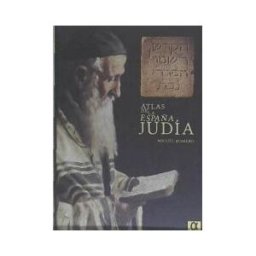 ALDERABAN EDICIONES S.L. Atlas De La España Judia