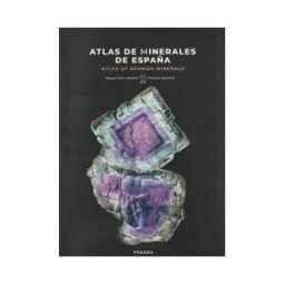 Prames S.A. Atlas De Minerales De España