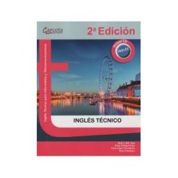 Garceta Grupo Editorial Ingles Tecnico 2 Edicion