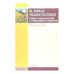 Editorial Octaedro, S.L. El Espejo Traductológico