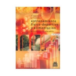 Paidotribo Entrenamiento Físico-deportivo Y Alimentación