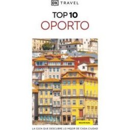 DK Oporto (guías Visuales Top 10)