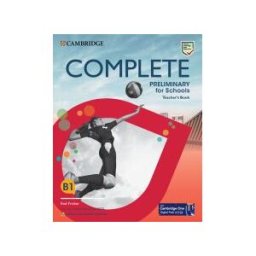 Cambridge University Press Complete Preliminary For Schools English For Spanish Speakers Teacher's Book With Digital Pack