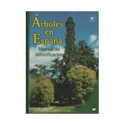 Ediciones Mundi-Prensa Arboles En España. Manual De Identificación