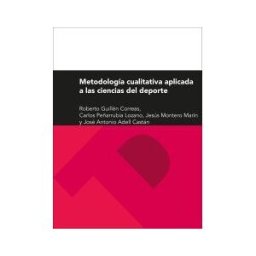 Prensas de la Universidad de Zaragoza Metodología Cualitativa Aplicada A Las Ciencias Del Deporte