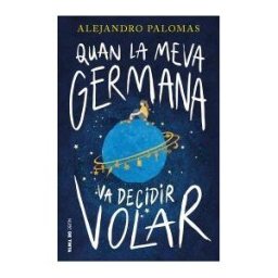 Nube de Tinta Quan La Meva Germana Va Decidir Volar