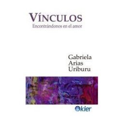 Editorial Kier España S.L. Vínculos: Encontrándonos En El Amor