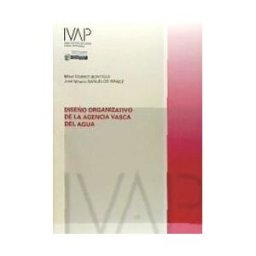 IVAP Diseño Organizativo De La Agencia Vasca Del Agua.