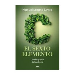RBA Libros Carbono, El Sexto Elemento