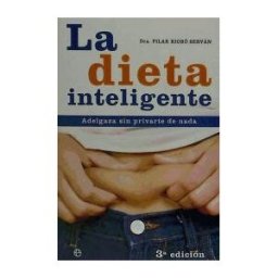 La Esfera de los Libros, S.L. La Dieta Inteligente
