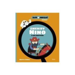 BANG EDICIONES Sheriff Nino Y Los Fugitivos