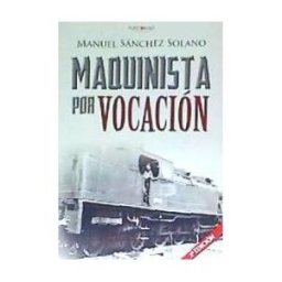 Punto Rojo Libros, S.L. Maquinista Por Vocación