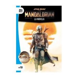 Planeta Junior Star Wars. The Mandalorian. La Novela