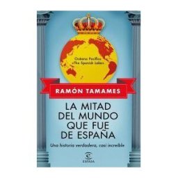 Espasa La Mitad Del Mundo Que Fue De España