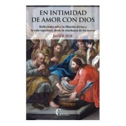 Ediciones Cristiandad, S.L. En Intimidad De Amor Con Dios