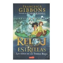 HarperKids El Reloj De Las Estrellas 2. Los Niños De Las Tierras Bajas