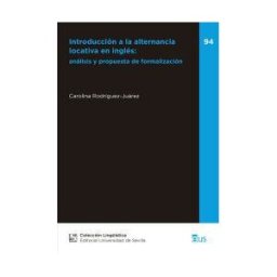 UNIVERSIDAD DE SEVILLA. SECRETARIADO DE PUBLICACIONES Introduccion A La Alternancialocativa En Ingles