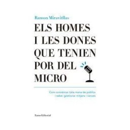 Eumo Editorial SAU Els Homes I Les Dones Que Tenien Por Del Micro