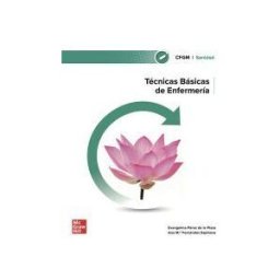 McGraw-Hill Interamericana de España S.L. Técnicas Básicas De Enfermería