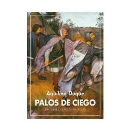 Ediciones Espuela de Plata Palos De Ciego