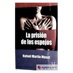 Baile del Sol SRL La Prisión De Los Espejos