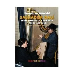 Editorial Renacimiento Salvador Dalí Entre Anécdotas Y Sombras Y Otros Artículos En El Diario Alerta