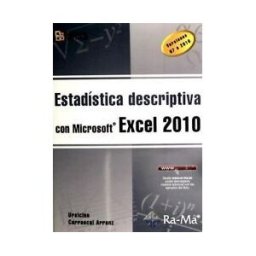 Ra-Ma S.A. Editorial y Publicaciones Estadística Descriptiva Con Microsoft Excel 2010