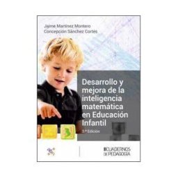 Cuadernos de Pedagogía Desarrollo Y Mejora De La Inteligencia Matemática En Educación Infantil
