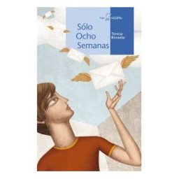 Algar libros S.L.U. Sólo Ocho Semanas