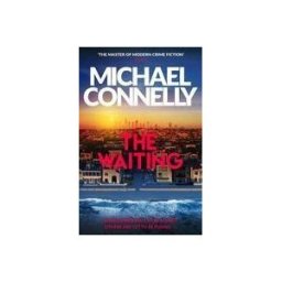 Orion Publishing Group, Limited Connelly, M: Waiting (9781398719033)