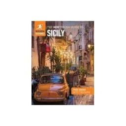 APA Digital AG The Mini Rough Guide To Sicily: Travel Guide With Ebook