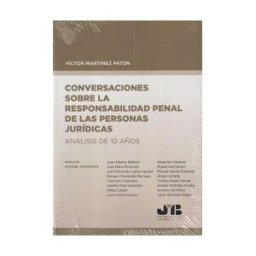 J.M. Bosch Editor Conversaciones Sobre La Responsabilidad Penal De Las Personas Jurídicas