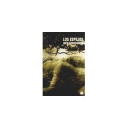 Ediciones y Publicaciones El Nadir Tres SL Los Espejos