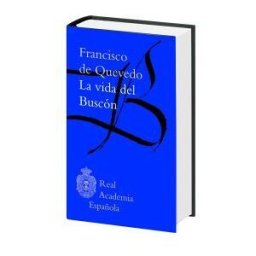 Espasa Círculo de Lectores La Vida Del Buscón