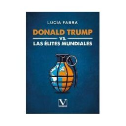 Editorial Verbum (PA) Donald Trump Vs Las élites Mundiales