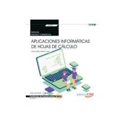 EDITORIAL CEP Manual. Aplicaciones Informáticas De Hojas De Cálculo (transversal: Uf0321). Certificados De Profesionalidad