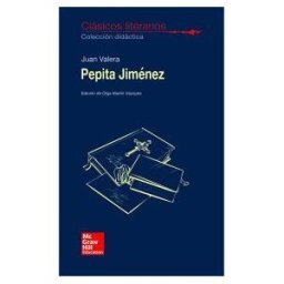 McGraw-Hill Interamericana de España S.L. Clasicos Literarios. Pepita Jimenez