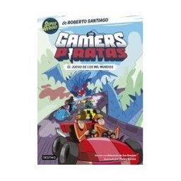 Destino Infantil Juvenil Los Gamers Piratas 5. El Juego De Los Mil Mundos