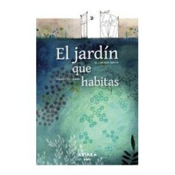Akiara Books El Jardín Que Habitas
