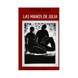 Los libros del Gato Negro Las Manos De Julia
