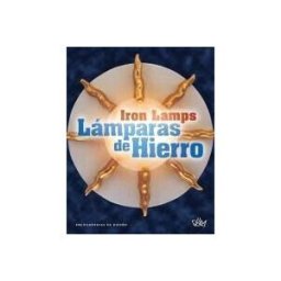Ediciones Daly Lámparas De Hierro